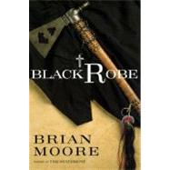 Black Robe by Moore, Brian (Author), 9780452278653
