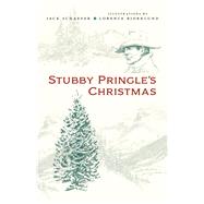 Stubby Pringle's Christmas by Schaefer, Jack; Bjorklund, Lorence, 9780826358653
