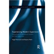 Experiencing Masters Supervision by Nigel Harwood; Bojana Petric, 9781317398653