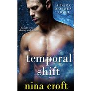 Temporal Shift by Croft, Nina, 9781503278653