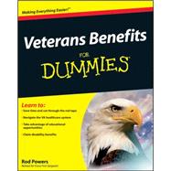 Veterans Benefits for Dummies by Powers, Rod, 9780470398654