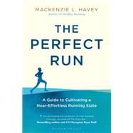 The Perfect Run by Havey, Mackenzie L., 9781472968654