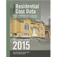 Rsmeans Residential Cost Data 2015 by Rsmeans, 9781940238654
