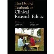 The Oxford Textbook of Clinical Research Ethics by Emanuel, Ezekiel J.; Grady, Christine C.; Crouch, Robert A.; Lie, Reidar K.; Miller, Franklin G.; Wendler, David D., 9780195168655