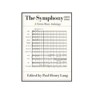 The Symphony, 1800-1900 by Lang, Paul Henry, 9780393098655