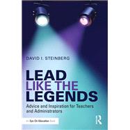 Lead Like the Legends by Steinberg, David I., 9781138948655