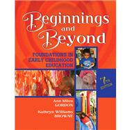 Beginnings and Beyond: Foundations in Early Childhood Education (Book with CD-ROM) by Gordon, Ann Miles, 9781418048655