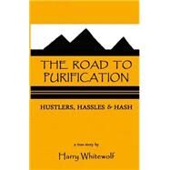 The Road to Purification by Whitewolf, Harry, 9781499238655