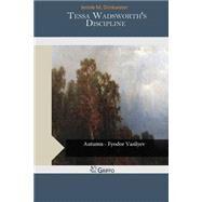 Tessa Wadsworth's Discipline by Drinkwater, Jennie M., 9781506158655