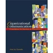Organizational Communication with InfoTrac College Edition by Zaremba, Alan, 9780324158656