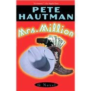 Mrs. Million by Hautman, Pete, 9780671038656