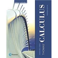 Thomas' Calculus, Single Variable [Rental Edition] by Hass, Joel R., 9780137728657