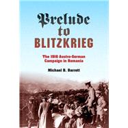 Prelude to Blitzkrieg by Barrett, Michael B., 9780253008657