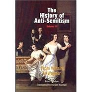 The History of Anti-Semitism by Poliakov, Leon; Kochan, Miriam, 9780812218657