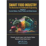 Smart Food Industry: The Blockchain for Sustainable Engineering by , 9781032138657