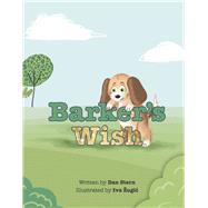 Barker's Wish by Stern, Dan; Zugic, Iva, 9781667828657