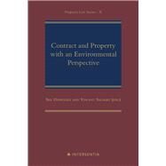 Contract and Property with an Environmental Perspective by Demeyere, Siel; Sagaert, Vincent, 9781780688657