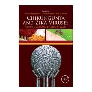 Chikungunya and Zika Viruses by Higgs, Stephen; Vanlandingham, Dana L.; Powers, Ann, 9780128118658