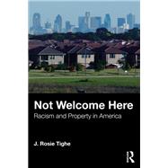 Not Welcome Here by J. Rosie Tighe, 9780367258658