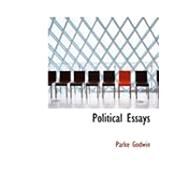 Political Essays by Godwin, Parke, 9780554988658