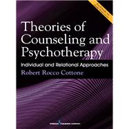 Theories of Counseling and Psychotherapy by Cottone, Robert Rocco, Phd, 9780826168658