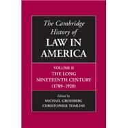 The Cambridge History of Law in America by Grossberg, Michael; Tomlins, Christopher, 9781107608658