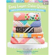Easy Layer-cake Quilts by Groves, Barbara; Jacobson, Mary, 9781604688658