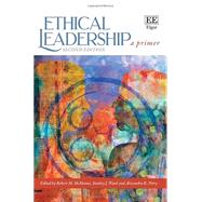 Ethical Leadership by Robert M. McManus; Stanley J. Ward; Alexandra K. Perry, 9781802208658