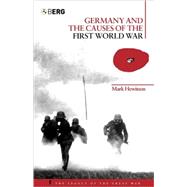 Germany And The Causes Of The First World War by Hewitson, Mark, 9781859738658