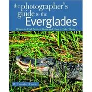 Photographer's Gde Everglades Pa by O'Keefe,Timothy, 9780881508659