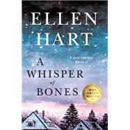 A Whisper of Bones by Hart, Ellen, 9781250088659