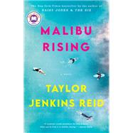 Malibu Rising A Novel by Jenkins Reid, Taylor, 9781524798659