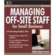 Managing Off-site Staff for Small Business by Grensing-Pophal, Lin, 9781551808659