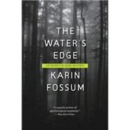 The Water's Edge by Fossum, Karin; Barslund, Charlotte, 9780547488660