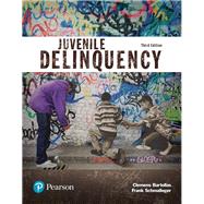 Juvenile Delinquency (Justice Series) by Bartollas, Clemens; Schmalleger, Frank, 9780134548661