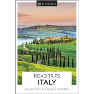 DK Eyewitness Road Trips Italy by DK, 9780241538661