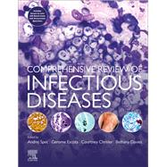 Comprehensive Review of Infectious Diseases by Spec, Andrej, M.D.; Escota, Gerome, M.D.; Chrisler, Courtney, M.D.; Davies, Bethany, M.D., 9780323568661