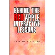 Behind the Red Apple Interactive Lessons by Ford, Charlotte, 9781413488661