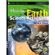 Hands-On Earth Science Activities For Grades K-6 by Tolman, Marvin N., 9780787978662