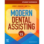 Student Workbook for Modern Dental Assisting by Robinson; Sell, 9780443268663