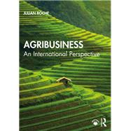 International Agribusiness by Roche; Julian, 9781138488663