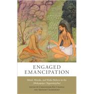 Engaged Emancipation by Chapple, Christopher Key; Chakrabarti, Arindam, 9781438458663