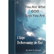 You Are Who God Says You Are by Sturgill, Jean A.; Chandler, Debra, 9781439208663