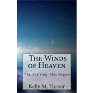 The Winds of Heaven by Turner, Kelly M., 9781475158663