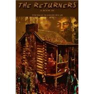 The Returners by Washburn, Thomas, Jr.; Farrar, Amanda; Plum, Jenni, 9781492368663