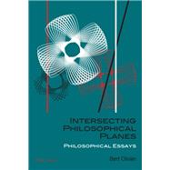 Intersecting Philosophical Planes by Olivier, Bert, 9783034308663