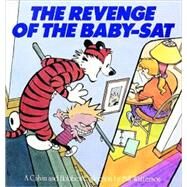 The Revenge of the Baby-Sat A Calvin and Hobbes Collection by Watterson, Bill, 9780836218664
