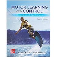 Loose Leaf for Motor Learning and Control: Concepts and Applications by Magill, Richard;Anderson , David, 9781260838664