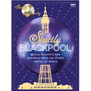Strictly Blackpool by Maloney, Alison, 9781785948664
