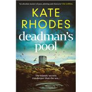 Deadman's Pool by Rhodes, Kate, 9781916788664
